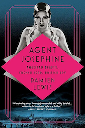 Agent Josephine: American Beauty, French Hero, British Spy