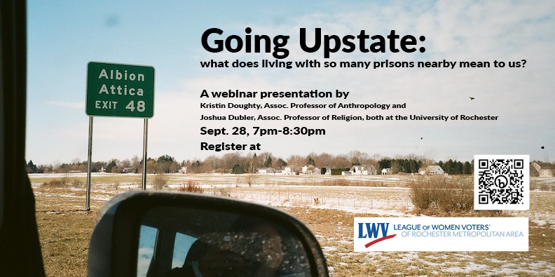 Going Upstate: what does living with so many prisons nearby meant to us?